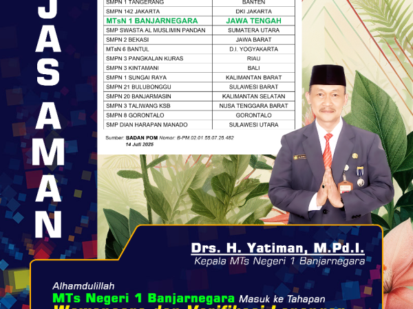 Membanggakan! MTs Negeri 1 Banjarnegara Wakili Provinsi Jawa Tengah Dalam Lomba Sekolah Dengan PJAS Aman Tingkat Nasional