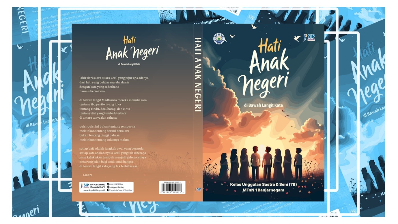 Kelas 7 Unggulan Sastra dan Seni MTs Negeri 1 Banjarnegara Terbitkan Buku Antologi Puisi Perdana