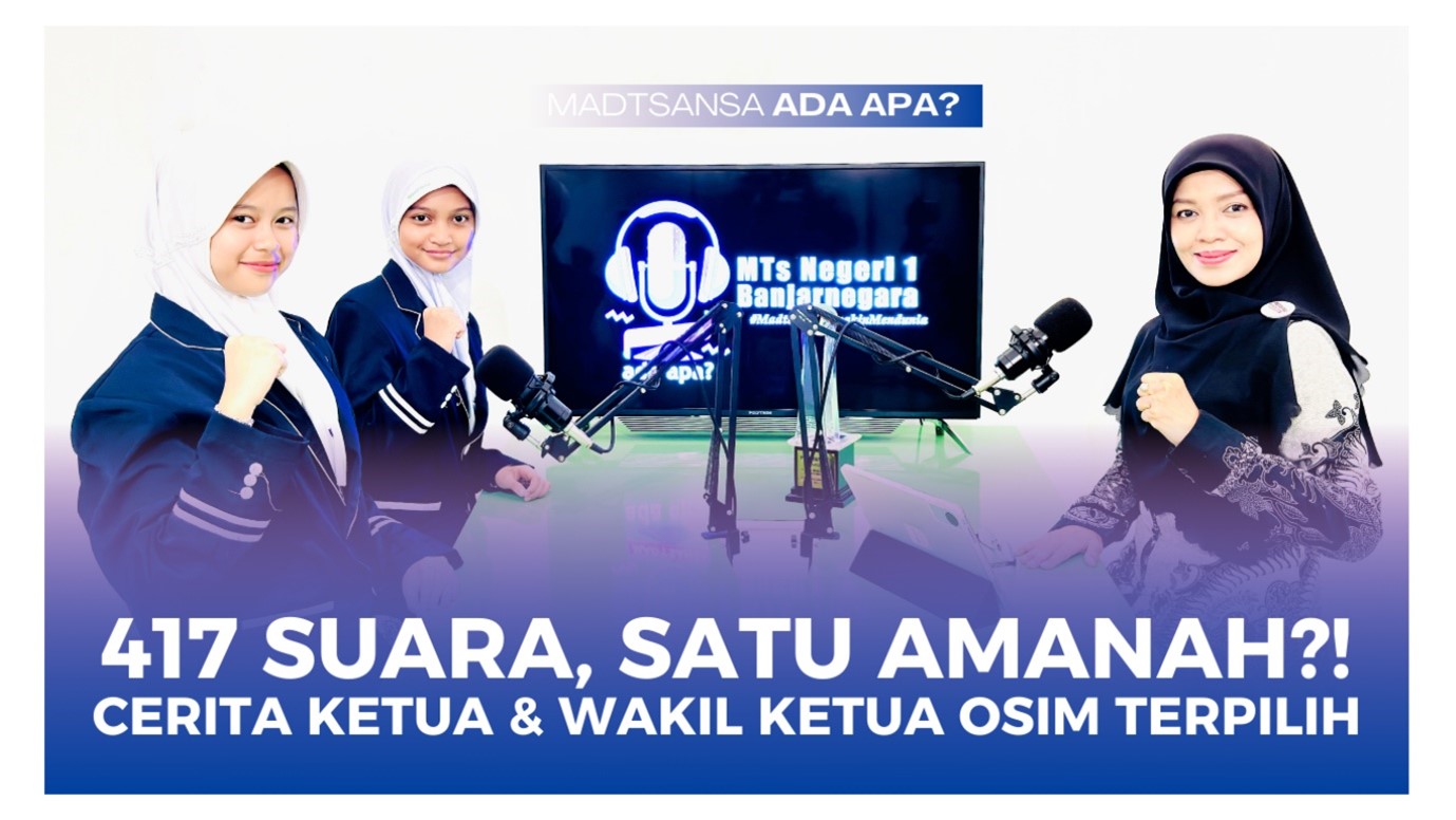 Podcast “Madtsansa Ada Apa” Bersama Ketua dan Wakil Ketua OSIM Terpilih Resmi Tayang di Kanal YouTube Madtsansa