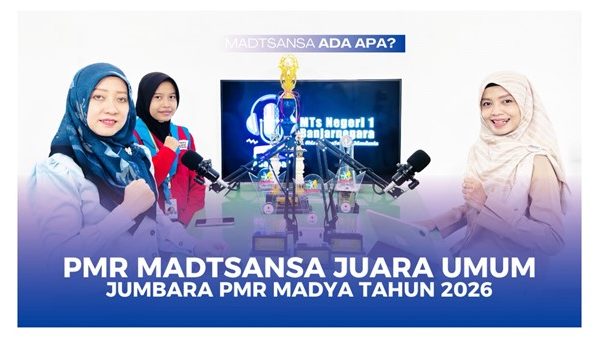 Podcast Madtsansa Ada Apa Episode 31 Angkat Kisah Perjuangan PMR Madtsansa Raih Juara Umum Jumbara 2026 Podcast Madtsansa Ada Apa Episode 31 Angkat Kisah Perjuangan PMR Madtsansa Raih Juara Umum Jumbara 2026
